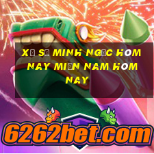 xổ số minh ngọc hôm nay miền nam hôm nay