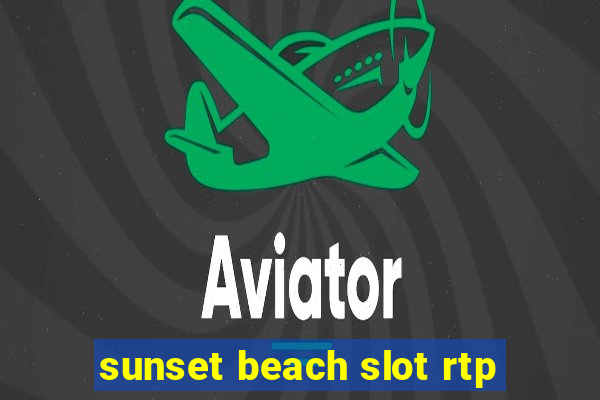 sunset beach slot rtp