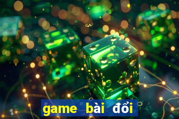 game bài đổi thưởng macao