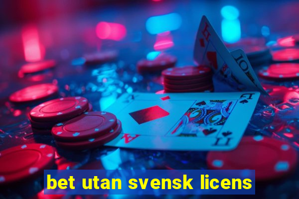 bet utan svensk licens