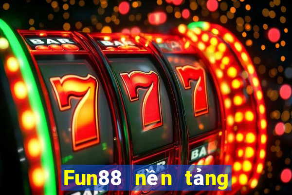 Fun88 nền tảng xổ số Bokin