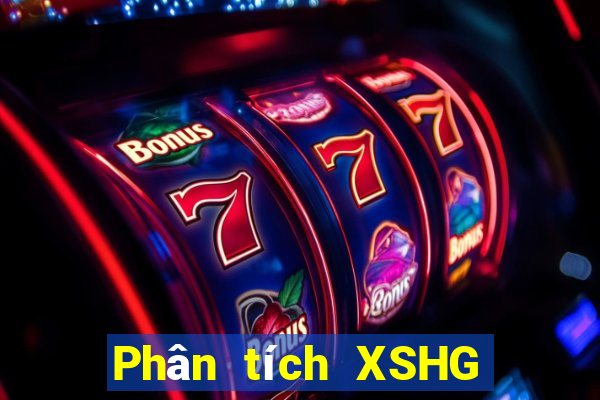 Phân tích XSHG hôm nay