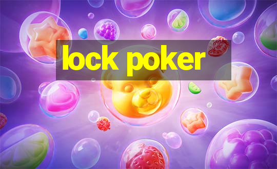 lock poker