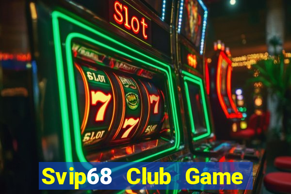 Svip68 Club Game Bài Las Vegas