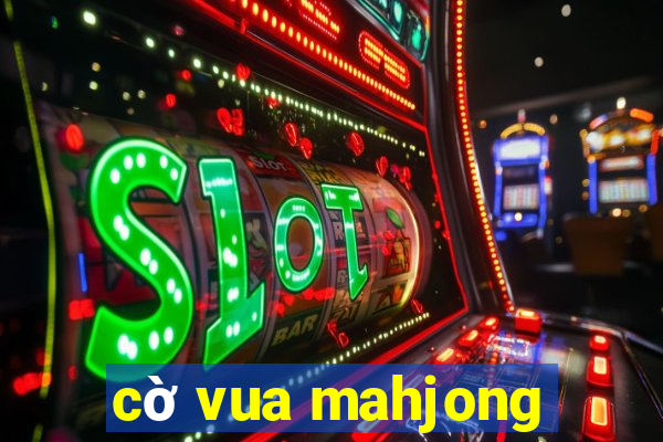 cờ vua mahjong