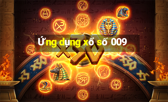 Ứng dụng xổ số 009