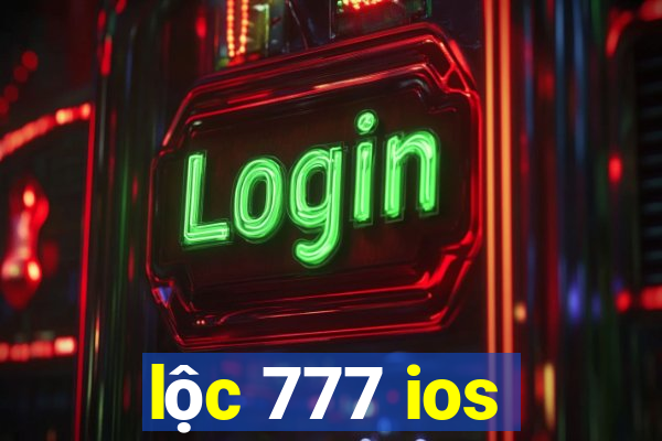 lộc 777 ios