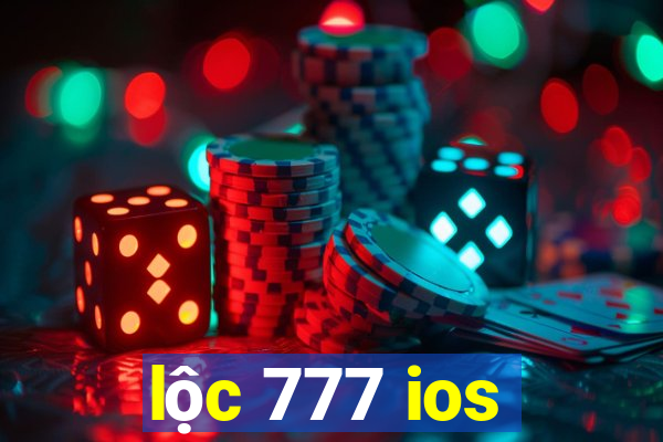 lộc 777 ios