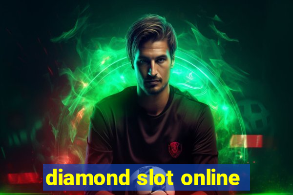 diamond slot online