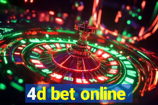 4d bet online