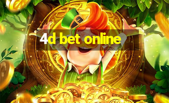 4d bet online