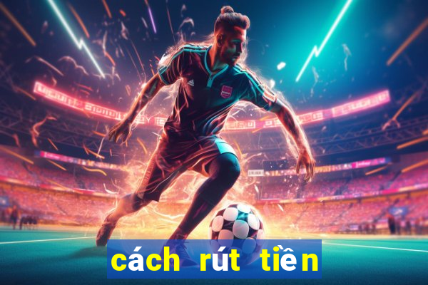 cách rút tiền ở 8xbet