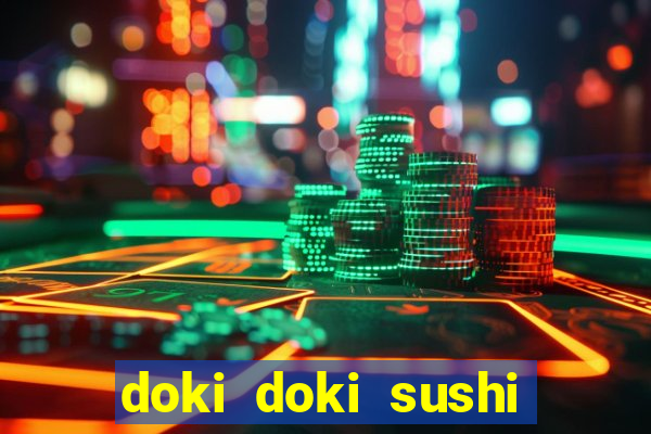 doki doki sushi club mỹ đình