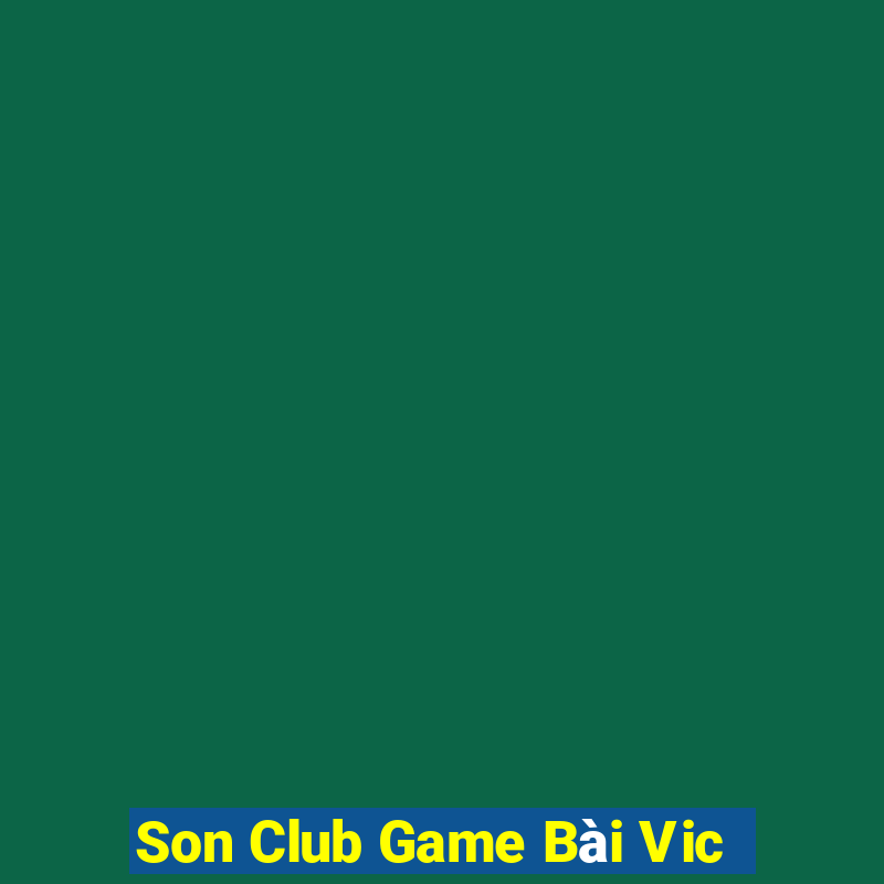 Son Club Game Bài Vic