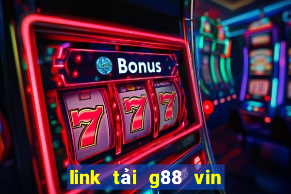 link tải g88 vin android apk ios