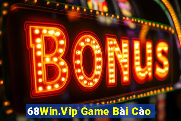 68Win.Vip Game Bài Cào