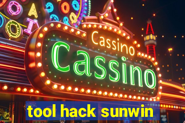 tool hack sunwin