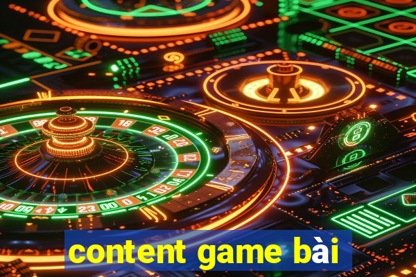 content game bài