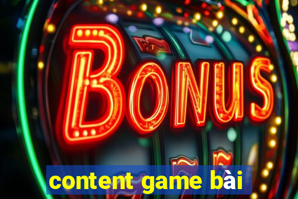 content game bài