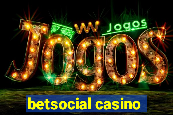 betsocial casino