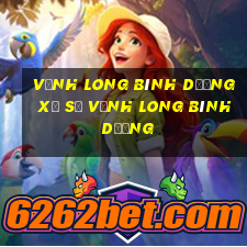 vĩnh long bình dương xổ số vĩnh long bình dương