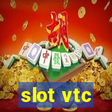 slot vtc