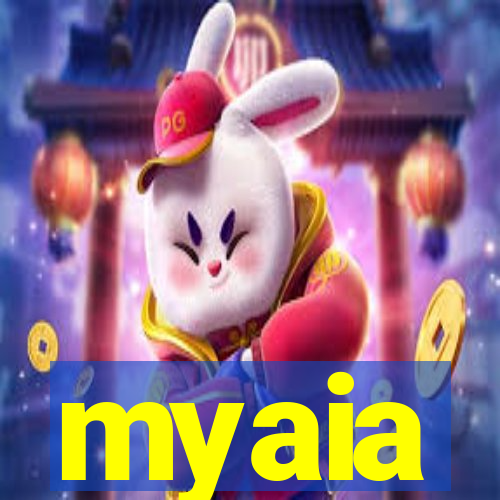 myaia