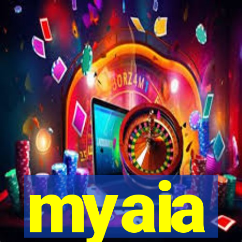 myaia