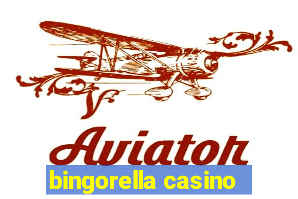 bingorella casino