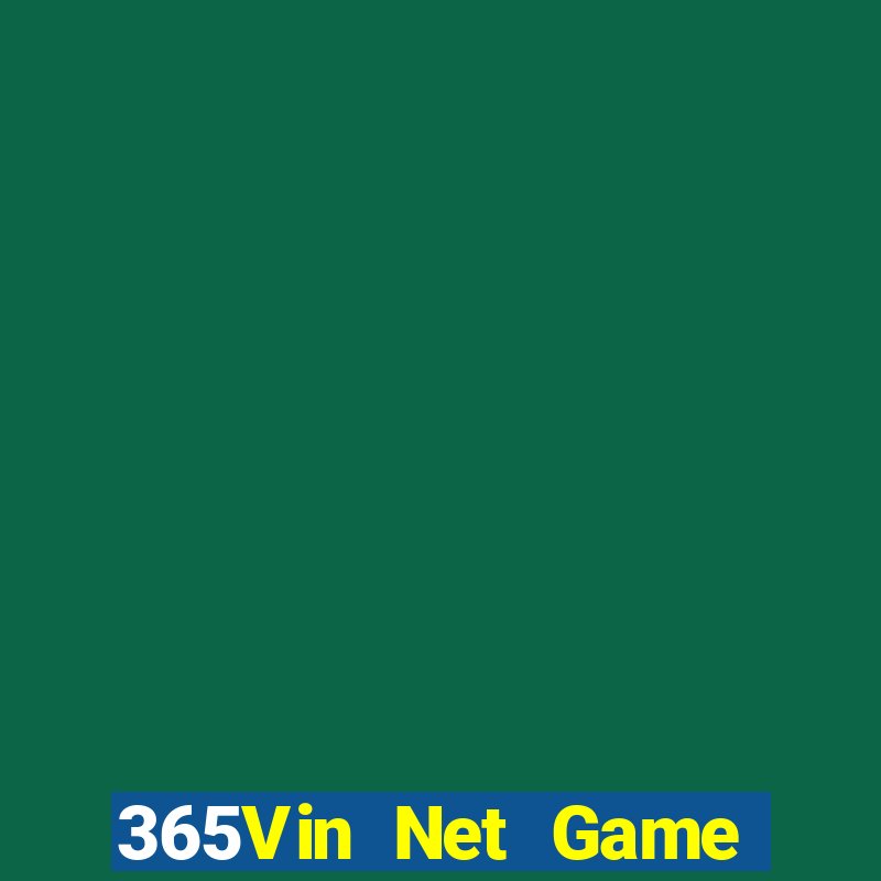 365Vin Net Game The Bài Hay Nhất 2021