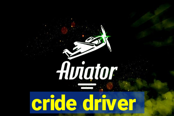 cride driver