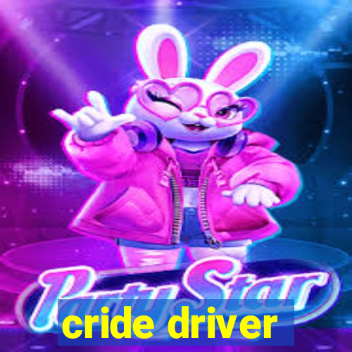 cride driver