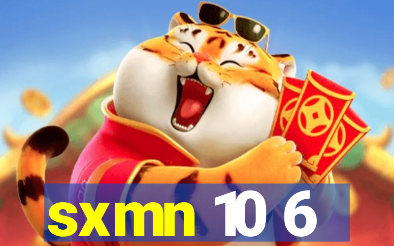 sxmn 10 6