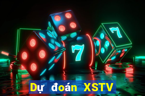 Dự đoán XSTV ngày 17