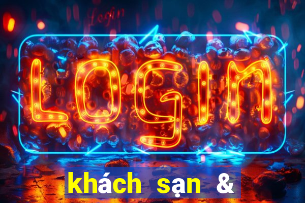 khách sạn & sòng bạc las vegas