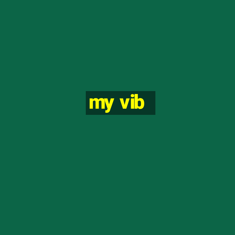 my vib