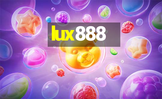 lux888