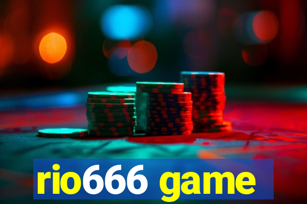 rio666 game