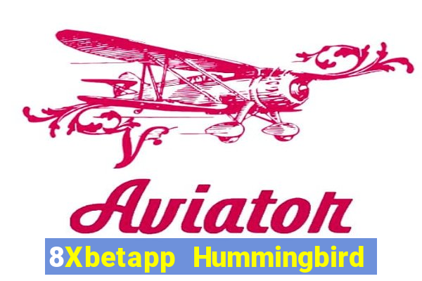 8Xbetapp Hummingbird Fun88 giải trí cho Android