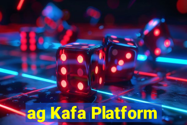 ag Kafa Platform