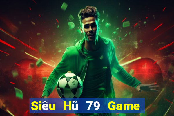 Siêu Hũ 79 Game Bài V52