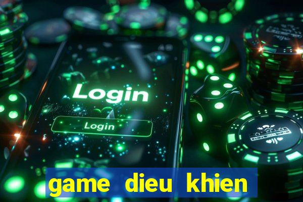 game dieu khien khung long