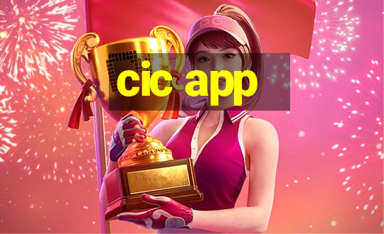 cic app