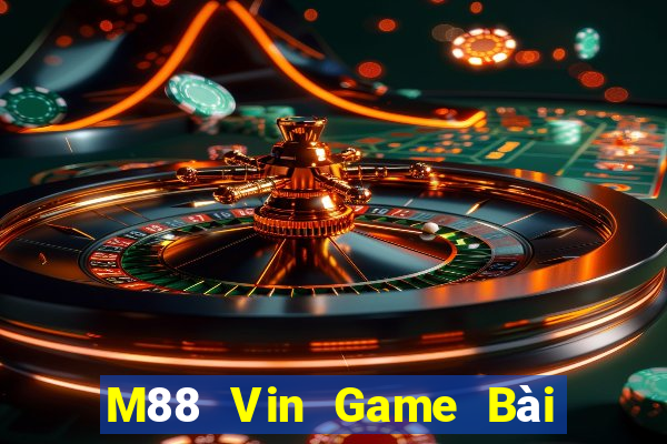 M88 Vin Game Bài 88 Club Đổi Thưởng