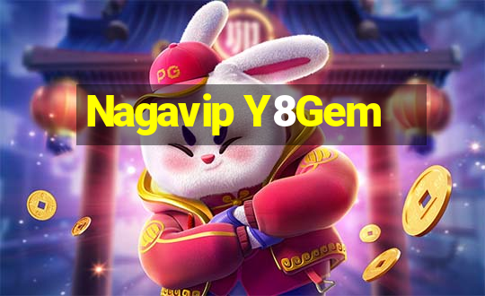 Nagavip Y8Gem