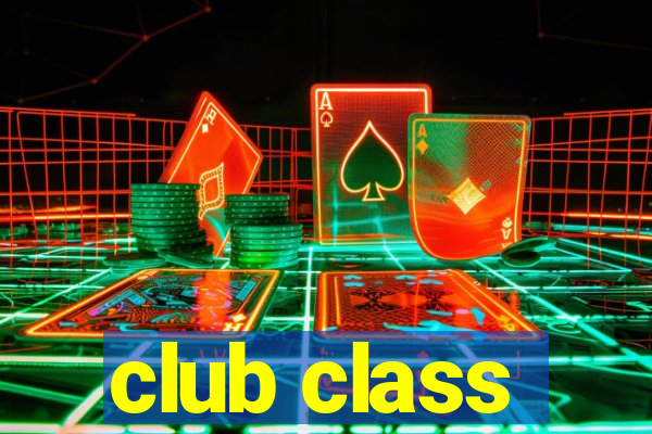 club class