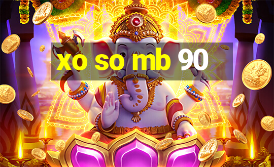 xo so mb 90