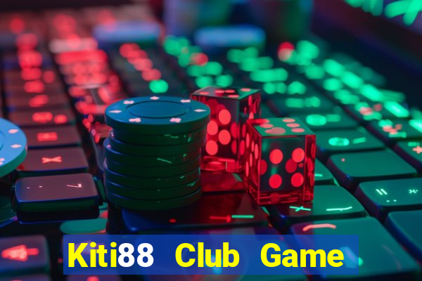 Kiti88 Club Game Bài Sunwin