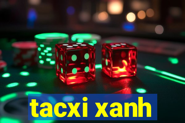 tacxi xanh