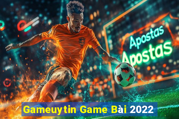 Gameuytin Game Bài 2022